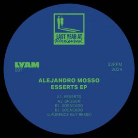 Alejandro Mosso - ESSERT EP