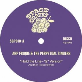 Arp Frique & The Perpetual Singers - Hold The Line (Another Taste Reworks) [ͽ]