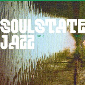 Soulstatejazz - SOL-3 Part 1