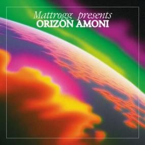 Mattrogg - Orizon Amoni