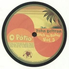 John Beltran - Back To Bahia Vol 5