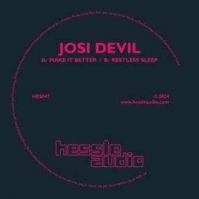 Josi Devil - Make It Better / Restless