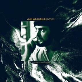 John McLaughlin - Marbles (incl. (Stefan Goldmann Version)