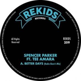 Spencer Parker feat. Tee Amara - Better Days