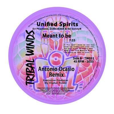 Unified Spirits / Antonio Ocasio - Meant to be (Antonio