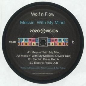 Wolf N Flow - Messin With My Mind