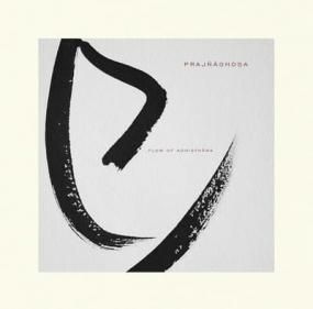 Prajnaghosa - Flow Of Adhisthana