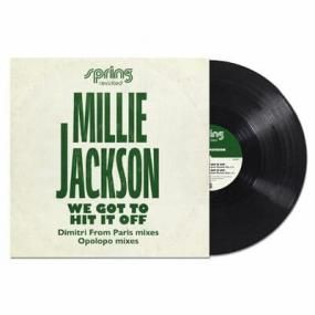 Millie Jackson - We Got To Hit It Off (Dimitri From Paris /Opolopo Remixes) 