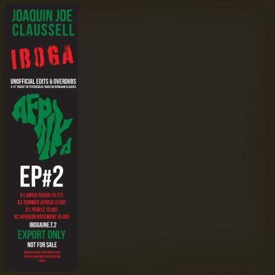 Joaquin Joe Claussell - IBOGA - The 12” EP Part 1 [予約商品