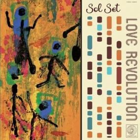 John Beltran presents Sol Set - Love Revolution EP