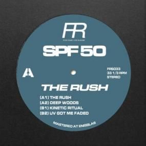SPF 50 - The Rush