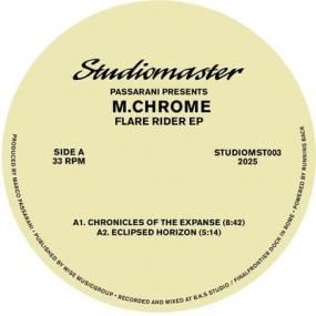 Passarani presents M.Chrome - Flare Rider