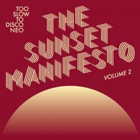 Various Artists - The Sunset Manifesto Volume 2 