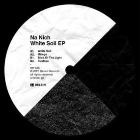 Na Nich - White Soil EP