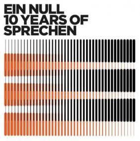 V.A. - Ein Null - 10 Years Of Sprechen
