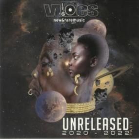 V.A. - Unreleased 2020-2022 Part 1