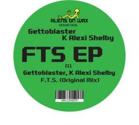 Gettoblaster & K'Alexi Shelby - F.T.S