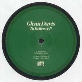 Glenn Davis - To Believe EP