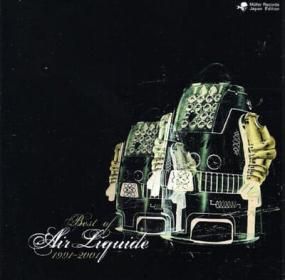 Air Liquide - Best of Air Liquide (1991 - 2001)