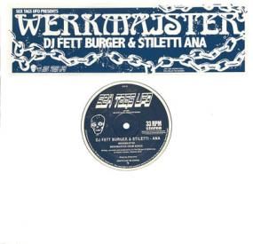 DJ Fett Burger & Stiletti Ana - Werkmaister