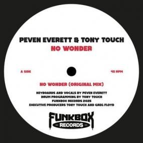 Peven Everett & Tony Touch - No Wonder (incl. Yoruba Soul Remix)