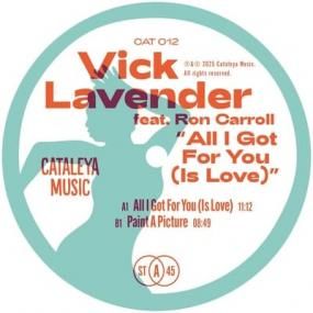 Vick Lavender ft. Ron Carroll - All I Got For You (Is Love)