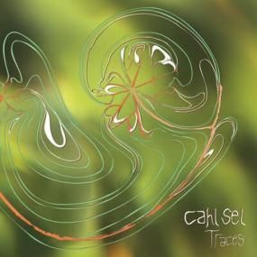 Cahl Sel - Traces