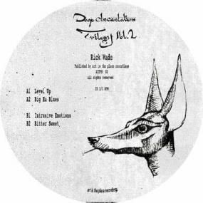 Rick Wade - Deep Incantations Trilogy Vol 2