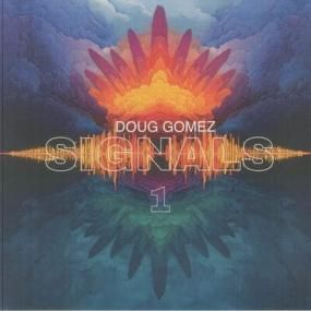 Doug Gomez feat. Conway Kasey / Pietro Nicosia - Signals 1