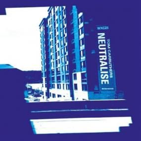 Tom Carruthers  - Neutralise EP