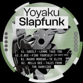 Sweely, Obee, Mella Dee, Mauro Moreno - Yoyaku Slapfunk