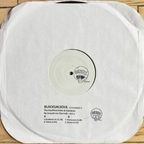 BLACKSALSOUL - The Unofficial Edits and Overdubs by Joaquin Joe Claussell Vol. 1