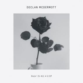 Declan McDermott - Doin' It All For You