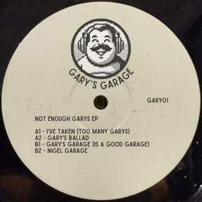 Gary��s Garage - Not Enough Gary��s EP