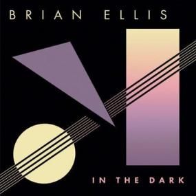 Brian Ellis - In The Dark
