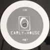 V.A. - Early House #7