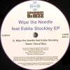 Wipe The Needle - Eddie Stockley EP