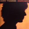 Harry Thumann - Andromeda