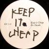 Dr. Dunks - Keep It Cheap / NO P's