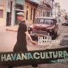 V.A. - Gilles Peterson presents Havana Cultura Remixed