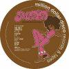 Al Kent presents Million Dollar Disco - Don't Go / I've Got Enough / Welcome To The Groove