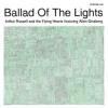 Arthur Russell and the Flying Hearts feat. Allen Ginsberg - Ballad Of The Lights