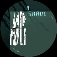 Acid Pauli - Smaul 11β