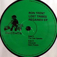 Ron Trent - Lost Tribes Regained EPβ