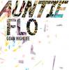 Auntie Flo - Goan Highlifeξʼ̿