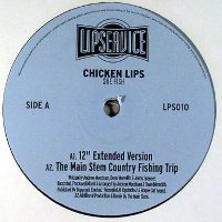 Chicken Lips - She Fishβ