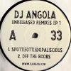 DJ Angola - Unreleased Remixes EP 1