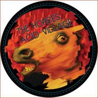 The Horses / Los Charly's Orchestra - Acid Village / Black Boy Laneβ