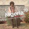 V.A. - Nigeria 70 : Sweet Times