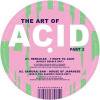 V.A. - The Art Of Acid Part 2